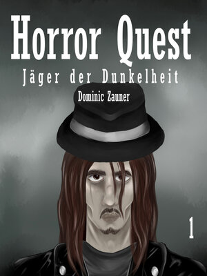 cover image of Horror Quest--Jäger der Dunkelheit (ungekürzt)